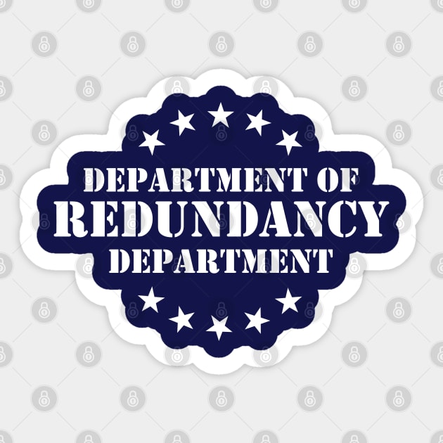 Department of redundancy clearance department
